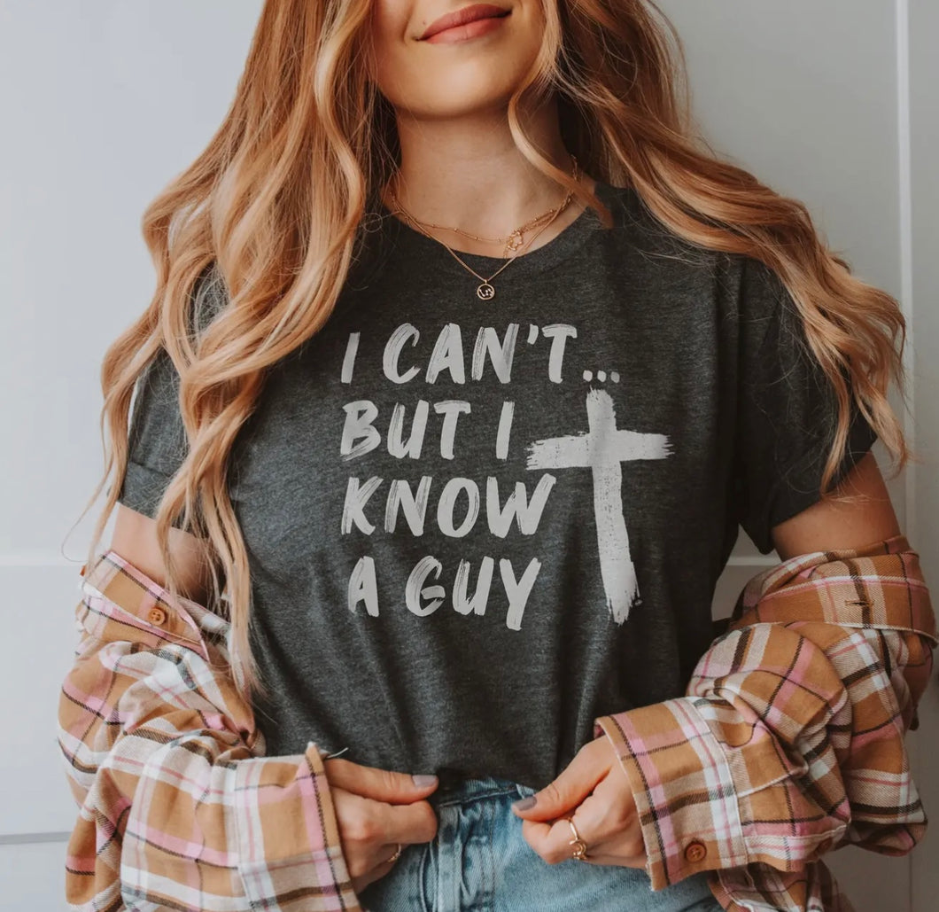 I Know A Guy T-Shirt